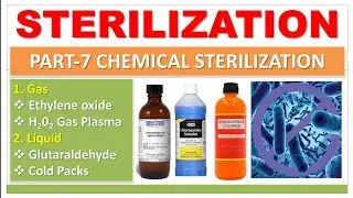 STERILIZATION | PART-7 | CHEMICAL STERILIZATION | ETHYLENE OXIDE | H2O2 | GLUTARALDEHYDE | PHENOL