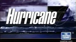 The Weather Channel - 2001 Hurricane Documentary