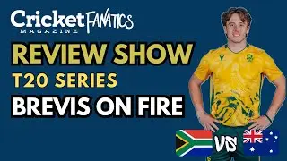 REVIEW: BREVIS MAGIC CENTURY | 2nd T20I | Australia vs South Africa