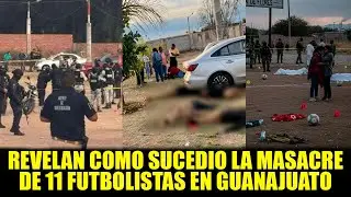 MASACRE EN CAMPO DE FÚTBOL DEJA 11 MUERTOS Y MENSAJE NARCO
