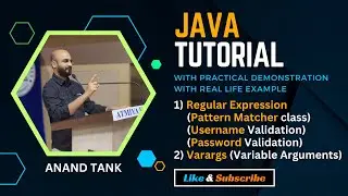 #35 Java Tutorial : OOP Basics -  Regex - Username and Password Validation, Vararg | Anand Tank