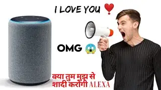 Amazon Voice Assistant Alexa को I Love You बोल दिया OMG 😱#shorts