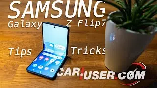 Samsung Galaxy Z Flip 7 Tips & Tricks | caranduser.com