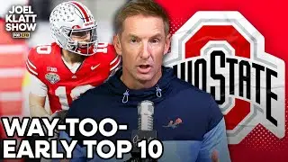 Ohio State Is No. 1 Again! 2026 Way-Too-Early Rankings Explained