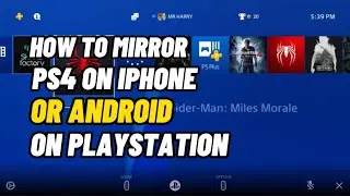 How To Mirror PS4 On Any Iphone Or Android Phone Easy Method PlayStation