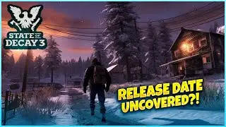 State Of Decay 3 Release Date accidently uncovered by Game Developer?!