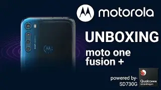 Unboxing Motorola One Fusion Plus🔥🔥🔥🔥🔥!!!