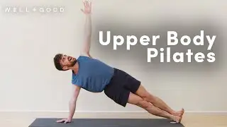 20 Minute Pilates Workout To Work Your Arms | Good Moves | Well+Good