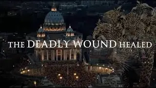 The Deadly Wound Healed