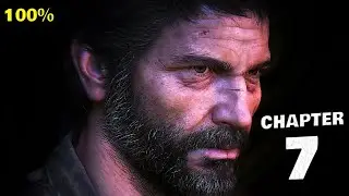 The Last of Us Part 1 Remake 100% Walkthrough Gameplay Chapter 7 - All Achievements & Collectibles
