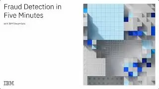 Build a Fraud Detection Pipeline in Five Minutes with IBM StreamSets