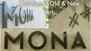 MONA - Museum of Old & New Art