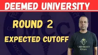 Deemed University Counselling | Round 2 Expected Cut off | NEET Counselling |