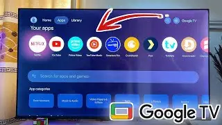 How to Download and Install Apps on Google TV