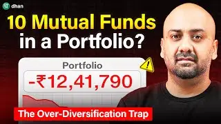 Do You Really Need 10 Mutual Funds? The Over-Diversification Trap