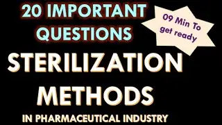 Sterilization in pharmaceutical industry l Methods for sterilization l Interview question answers