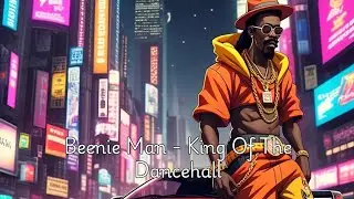 Beenie Man - King Of The Dancehall (Nightcore)