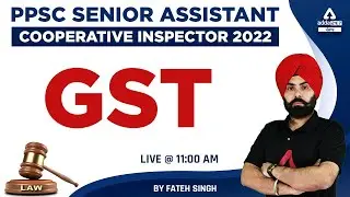 PPSC Senior Assistant, Cooperative Inspector 2022 | Polity | Good, Service & Tax  By Fateh Singh