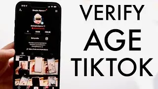 Как проверить возраст в TikTok