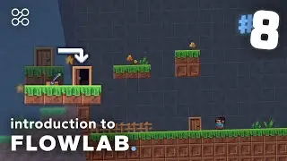 Введение в Flowlab, часть 8: переключатели, сообщения и другой уровень