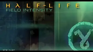 Half Life Field intensity MOD HL3 SelbsthilfeGruppe Teil 2