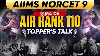 NORCET 9 Topper Interview | Rima De AIR 110 | PW Nursing Wallah #pwnursingwallah #norcet9