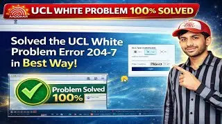 UCL White Blank Screen Fix 😱 | Aadhar UCL Error Solved 2026