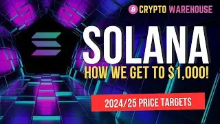 Solana Price Prediction 2024/25 - Insane $1,000 Achievable