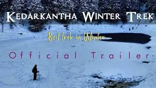 | Best Winter Trek: Kedarkantha Official Trailer🔥🔥🔥 | The Craving Of Mind |