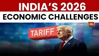 India Economy Outlook 2026 | Trump Tariffs, Global Trade Impasse Raise Concerns