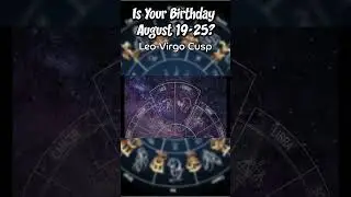 Leo-Virgo Cusp: Astrology Cusp Sign Explained