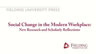 Social Change in the Modern Workplace (Volume 1) - Alice MacGillivray