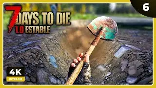 7D2Dv1 #6 | EMPEZAMOS BASE | 7 DAYS TO DIE Gameplay Espa&ntilde;ol