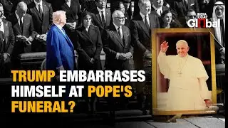 Trump Disrespects Pope&rsquo;s Funeral? | Chews Gum, Texts, and Breaks Dress Code | Pope Francis Funeral