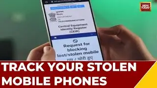 Indian Government Launches CEIR Tracking System For Lost Or Stolen Mobile Phone | watch