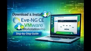 Download and Install Eve-NG Community Edition in VMware Workstation Pro (2026)
