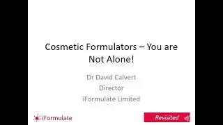 iFormulate Revisited: Cosmetics Formulators - You Are Not Alone!