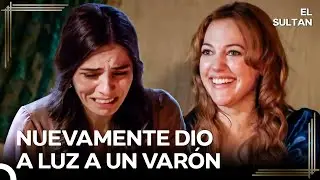 H&uuml;rrem Da a Luz  a Un Hijo Var&oacute;n y Mahidevran se Vuelve Loca | El Sult&aacute;n