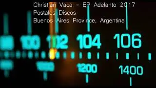 Christian Vaca (Produce Postales Discos 2017)