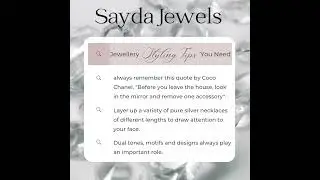 Sayda: Unlock Your Glamour: Essential Jewellery Styling Tips from Sayda Jewels to Elevate Your Look