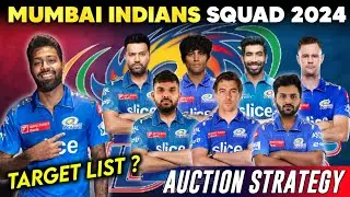 Mumbai Indians Auction Strategy 2024 | MI Target Players 2024 | Mumbai Indians Squad 2024