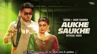 Aukhe Saukhe - Slowed + Reverb | Sabba x Deepak Dhillon ft. Mahi Sharma | Latest Punjabi Songs 2025