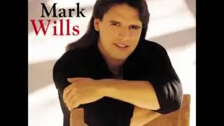 Mark Wills -- Places I've Never Been