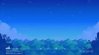 Stardew Valley ST #69 Mines Lava 2