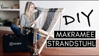 DIY Makramee Strandstuhl / Klappstuhl aus Holz selber bauen mit @Conmetall Meister