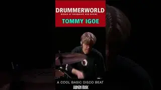 Tommy Igoe Drum Lesson: A Cool Basic Disco Beat