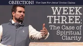 Sunday Morning, October 5, 2025 | OBJECTION!: The Case of Spiritual Clarity