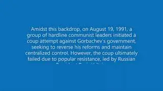 The dissolution of the Soviet Union