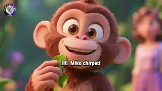 The Silly Monkey|Swinging on vines, eating bananas|The fun story for kids