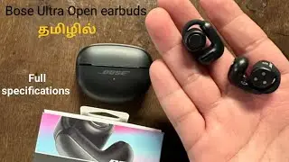 Bose Ultra Open earbuds review தமிழில்
